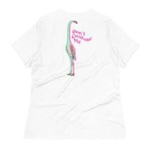 Don´t confuse me Embroidered Women's T-Shirt