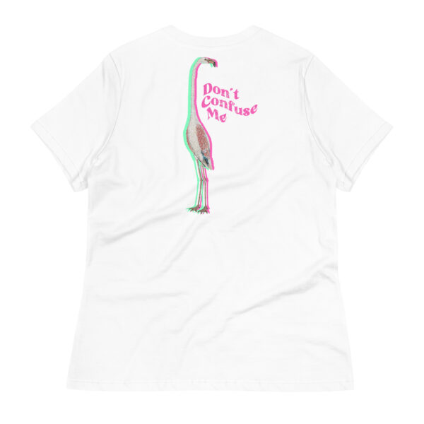 Don´t confuse me Embroidered Women's T-Shirt
