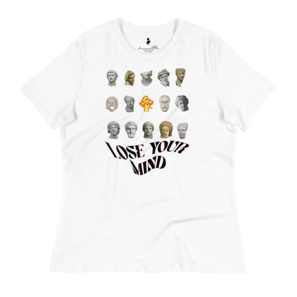 Lose your mind Women's T-Shirt - Image 2