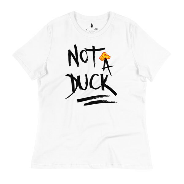 Not a Duck Women's T-Shirt - Image 2